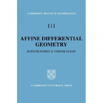 Affine Differential Geometry, Cambridge Tracts in Mathematics