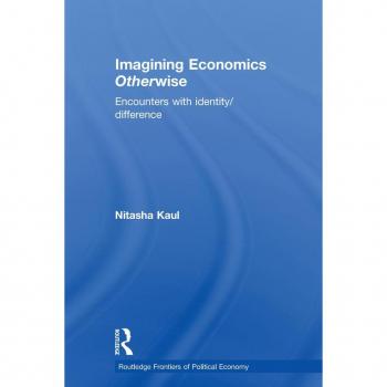 Imagining Economics Otherwise