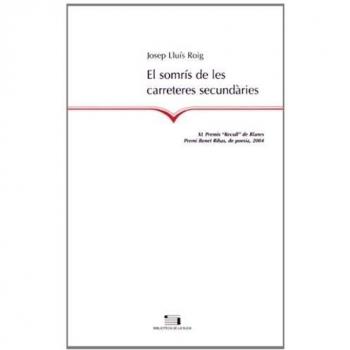 El somrís de les carreteres secundàries