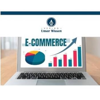 Gaikwad, Anil: E-Commerce leicht gemacht