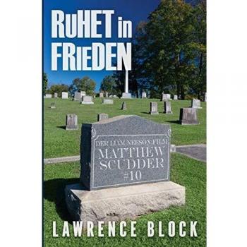 Block, Lawrence: Ruhet in Frieden