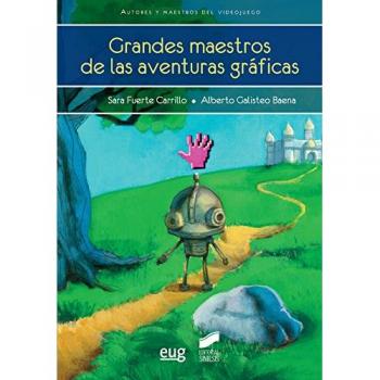 GRANDES MAESTROS DE LAS AVENTURAS GRAFICAS
