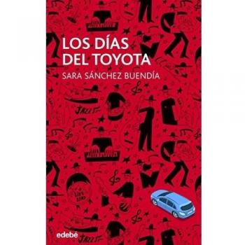 LOS DÍAS DEL TOYOTA