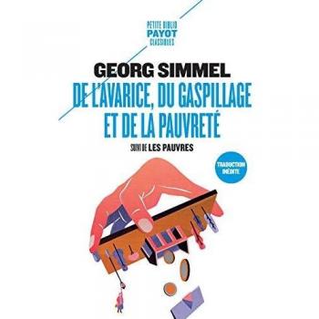 De l'avarice, du gaspillage et de la pauvreté: Suivi de : Les pauvres