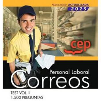 Personal Laboral. Correos. Test Vol. II. 1.500 preguntas