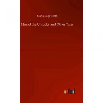 Murad the Unlucky and Other Tales