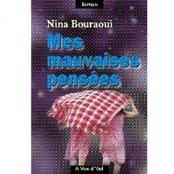 Mes mauvaises pensées