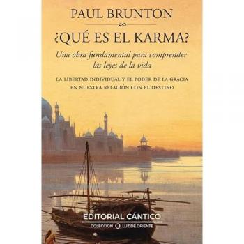 ¿Qué es el karma?: La libertad individual y el poder de la Gracia en nuestra relación con el destino (Tapa blanda).