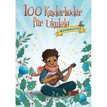 Bosworth Music 100 Kinderlieder für Ukulele