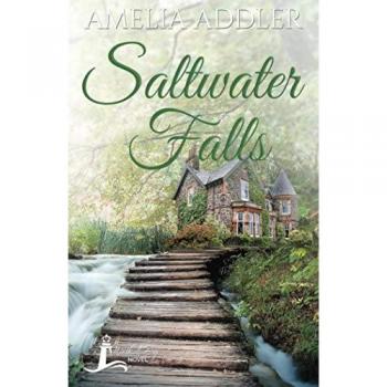 Saltwater Falls (Westcott Bay Novel, Band 5)