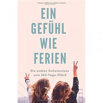 Ein Gefühl wie Ferien