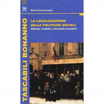 La localizzazione della politiche sociali. Attività, risultati e strumenti normativi