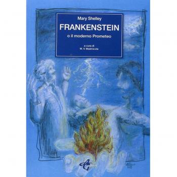 Frankenstein o Il moderno Prometeo