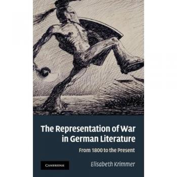 The representation of war in german literature