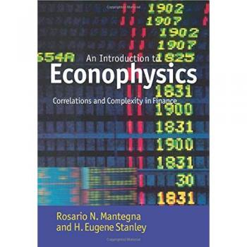 An Introduction to Econophysics, by Rosario N. Mantegna