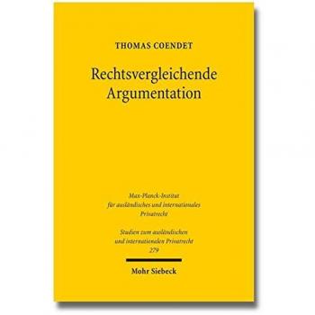 Rechtsvergleichende Argumentation: Phänomenologie der Veranderung im rechtlichen Diskurs