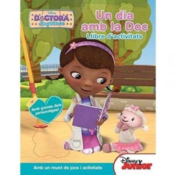 Doctora Joguines. Un dia amb la Doc: Llibre d´activitats (Tapa blanda).
