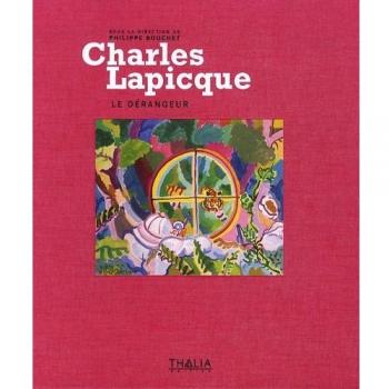 Charles Lapicque, Le Dérangeur