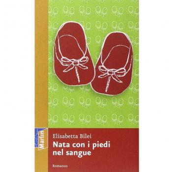 Nata con i piedi nel sangue