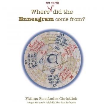 Where  did the enneagram come from?