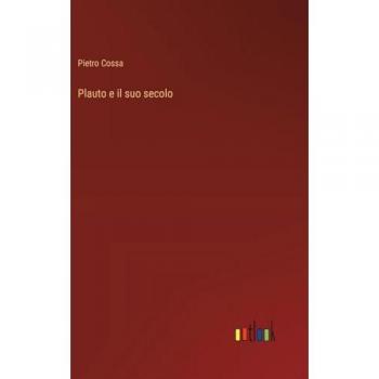 Plauto e il suo secolo