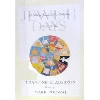 Jewish Days: A Book of Jewish Life and..., Podwal, Mark