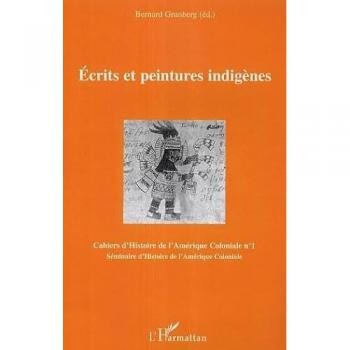 Ecrits et peintures indigènes