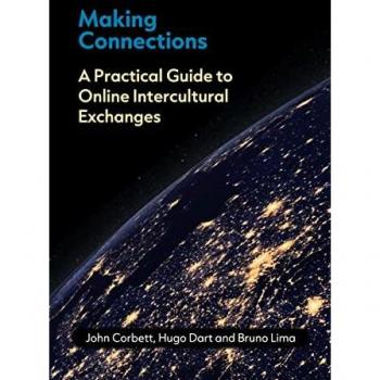 Making Connections: A Practical Guide to Online Intercultural Exchanges