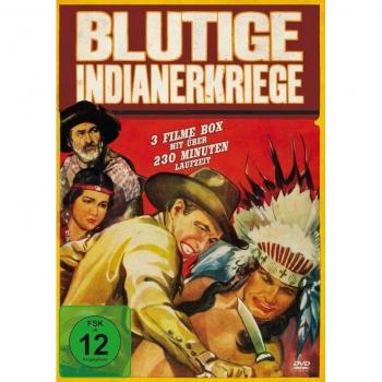 Blutige Indianerkriege