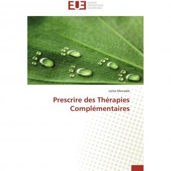 Prescrire des thérapies complémentaires