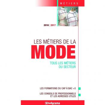 Les métiers de la mode 2016/2017