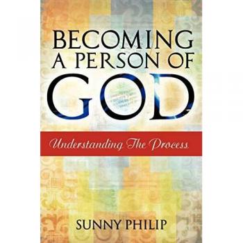 Becoming A Person Of God: Understanding the process
