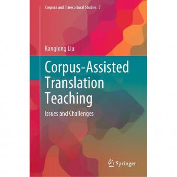Corpus-Assisted Translation Teaching