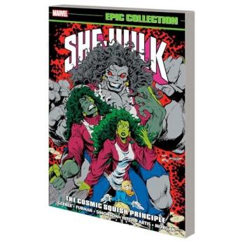 She-hulk Epic Collection: The Cosmic Squish Principle