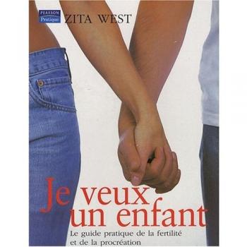 Zita West Je Veux Un Enfant
