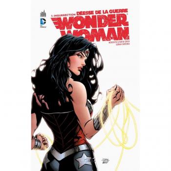 Wonder Woman, Déesse de la guerre tome 1