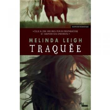 Traquée