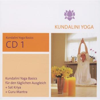 Kundalini Yoga für Anfänger – Buch 1