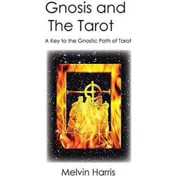 Gnosis and The Tarot