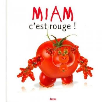 MIAM C EST ROUGE !