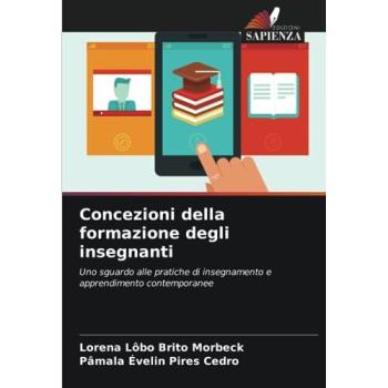 Lôbo Brito Morbeck, Lorena: Concezioni della formazione degli insegnanti