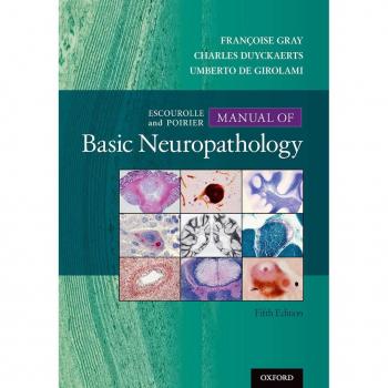 Vitalsource Technologies, Inc. Escourolle & Poirier's Manual Of Basic Neuropathology