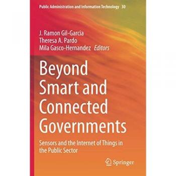Beyond Smart and Connected Governments