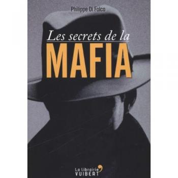 Les secrets de la Mafia