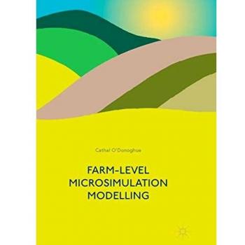 Farm-Level Microsimulation Modelling