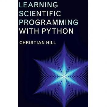 Learning Scientific Programming with Python