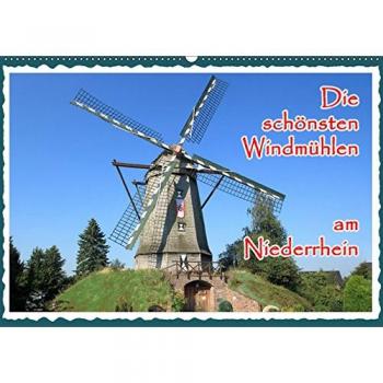 Die schönsten Windmühlen am Niederrhein