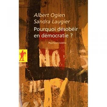 Pourquoi désobéir en démocratie ?