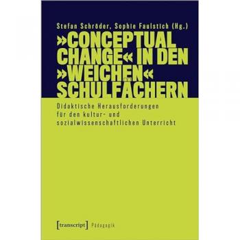 'Conceptual Change' in den 'weichen' Schulfächern