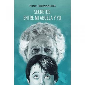 Secretos entre mi abuela y yo